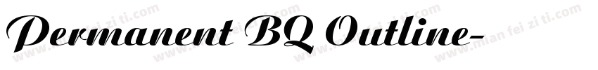 Permanent BQ Outline字体转换